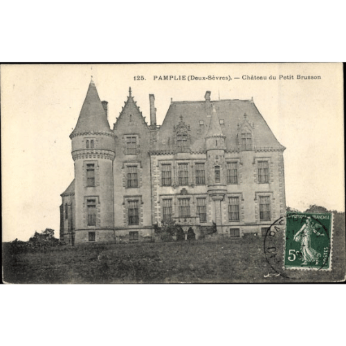 Black and white postcard of Château du Petit Brusson in Pamplie, France, showing a grand building with turrets and steep roofs; a green postage stamp is affixed in the bottom right-hand corner.